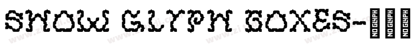 Show Glyph Boxes字体转换